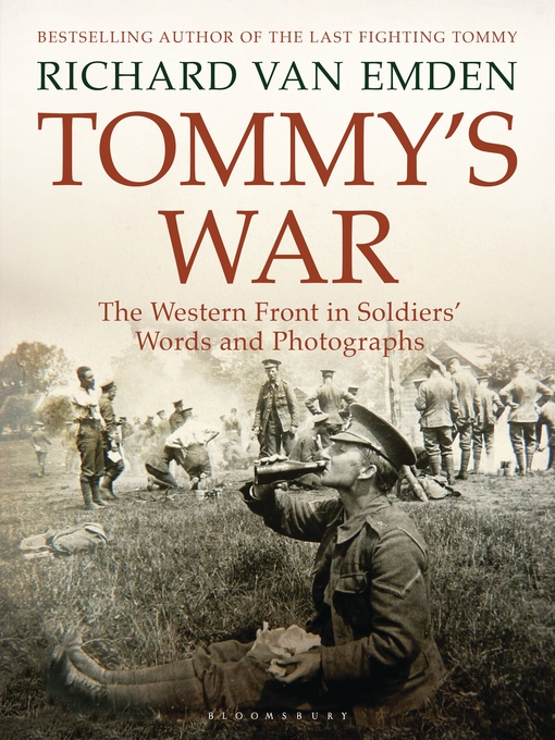 Title details for Tommy's War by Richard van Emden - Available